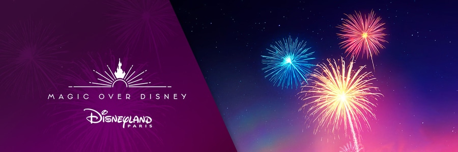 Espectáculos nocturnos Magic Over Disney en Disneyland Paris
