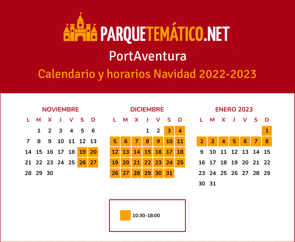Calendario y Horarios Navidad PortAventura 2022 2023